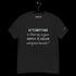 Attempting to limit my oxygen... Men's classic tee - 3 colors